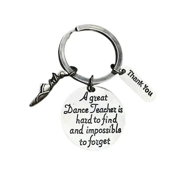 Ballet Dance Teacher Keychain- Great Teacher is Hard to Find