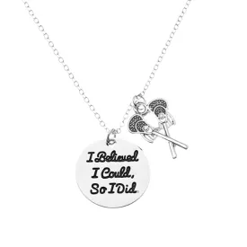 Girls Lacrosse Necklace- I Believed I Could